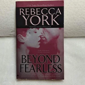 Beyond Fearless