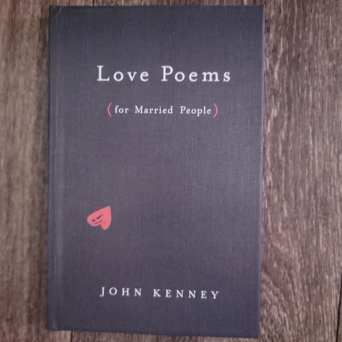 Love Poems for Married People by John Kenney | Pango Books