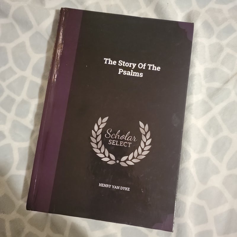 The Story of the Psalms