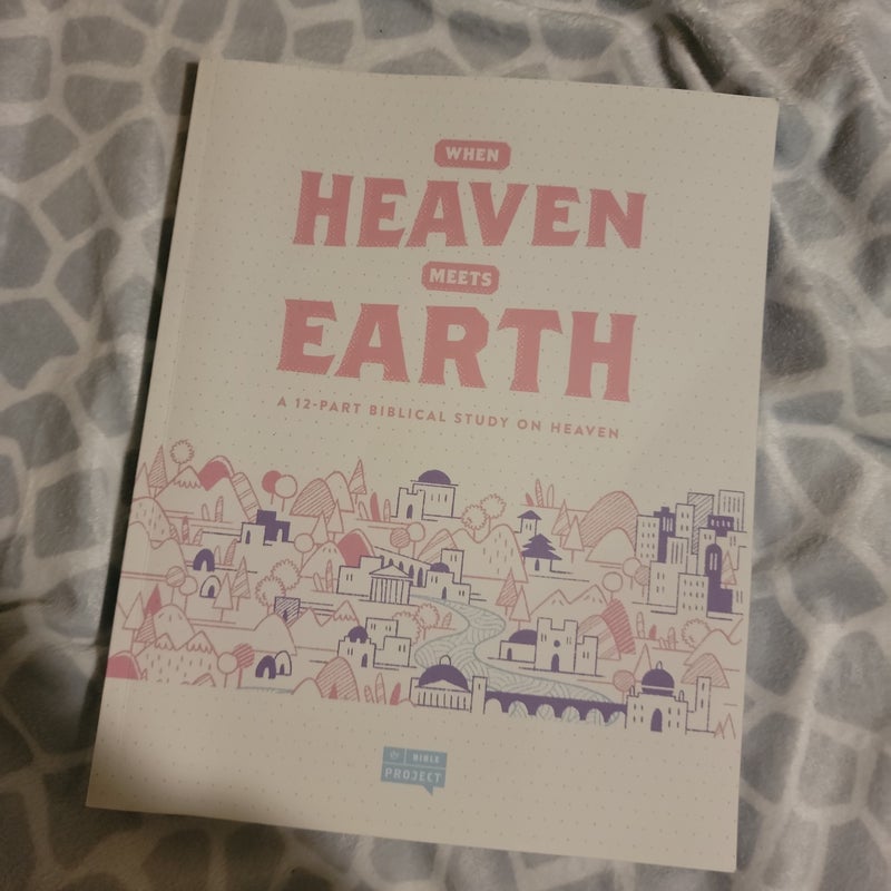 Heaven and Earth (workbook)