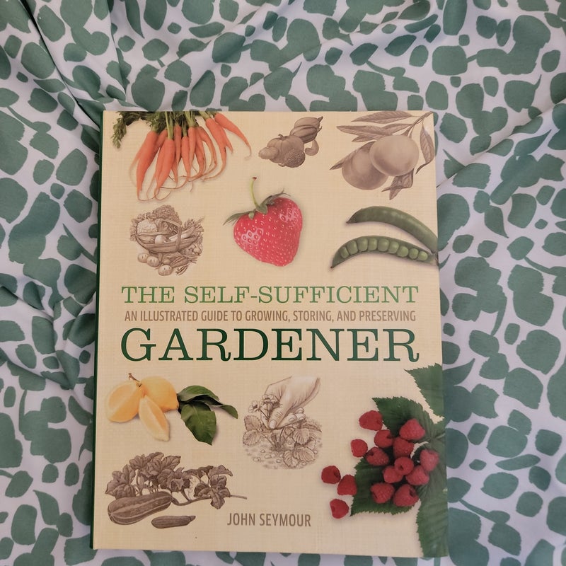 The Self-Sufficient Gardener