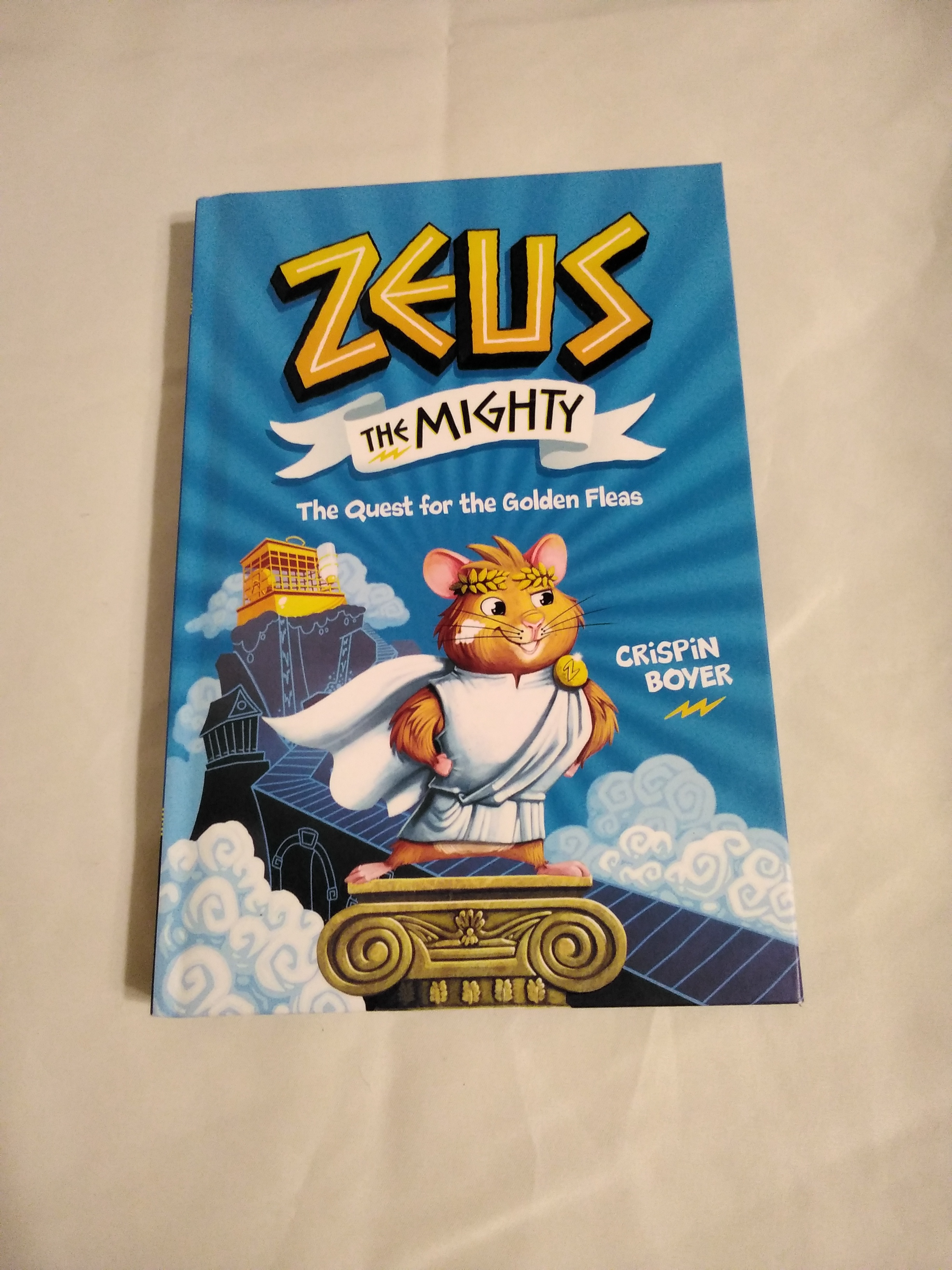Zeus the Mighty: the Quest for the Golden Fleas (Book 1)