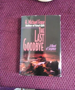The Last Good-Bye