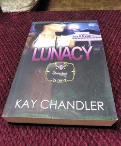 LUNACY: a 1930's Southern Fiction Romance