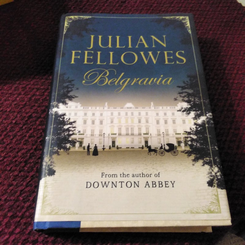 Julian Fellowes's Belgravia