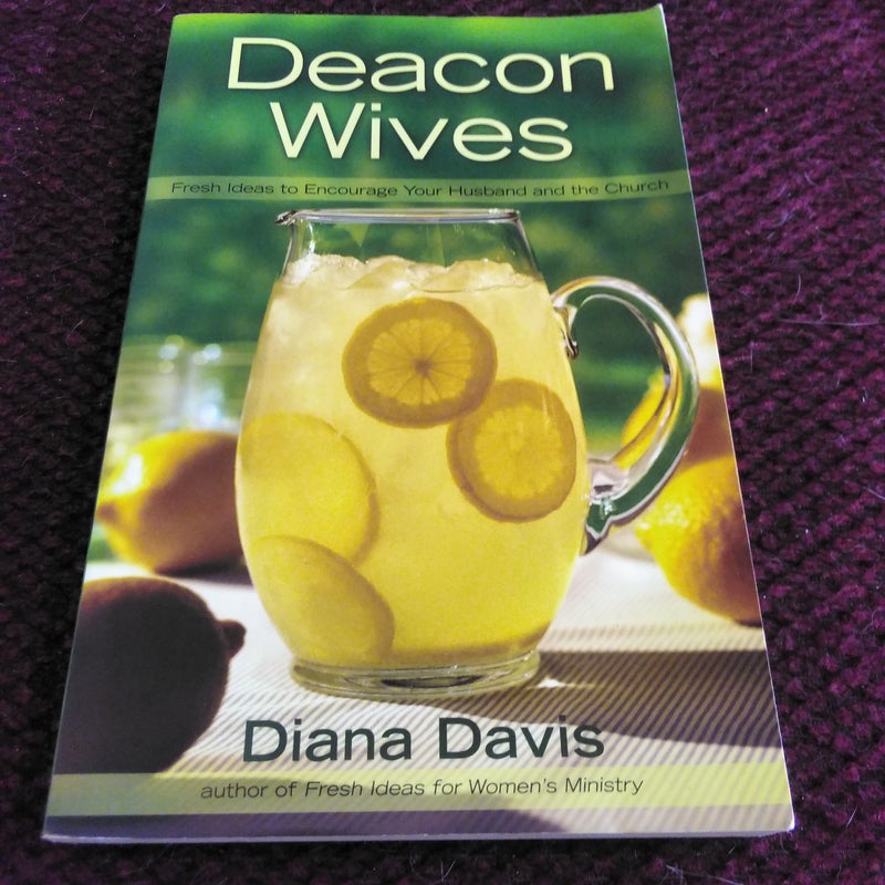 Deacon Wives