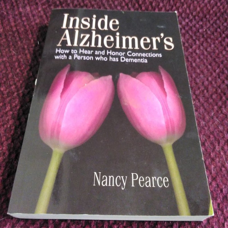 Inside Alzheimer's