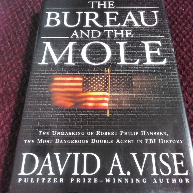 The Bureau and the Mole