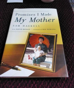 Promises I Made My Mother