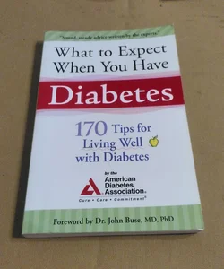 What to Expect When You Have Diabetes