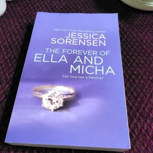 The Forever of Ella and Micha