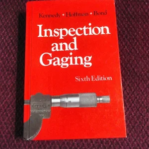 Inspection and Gaging