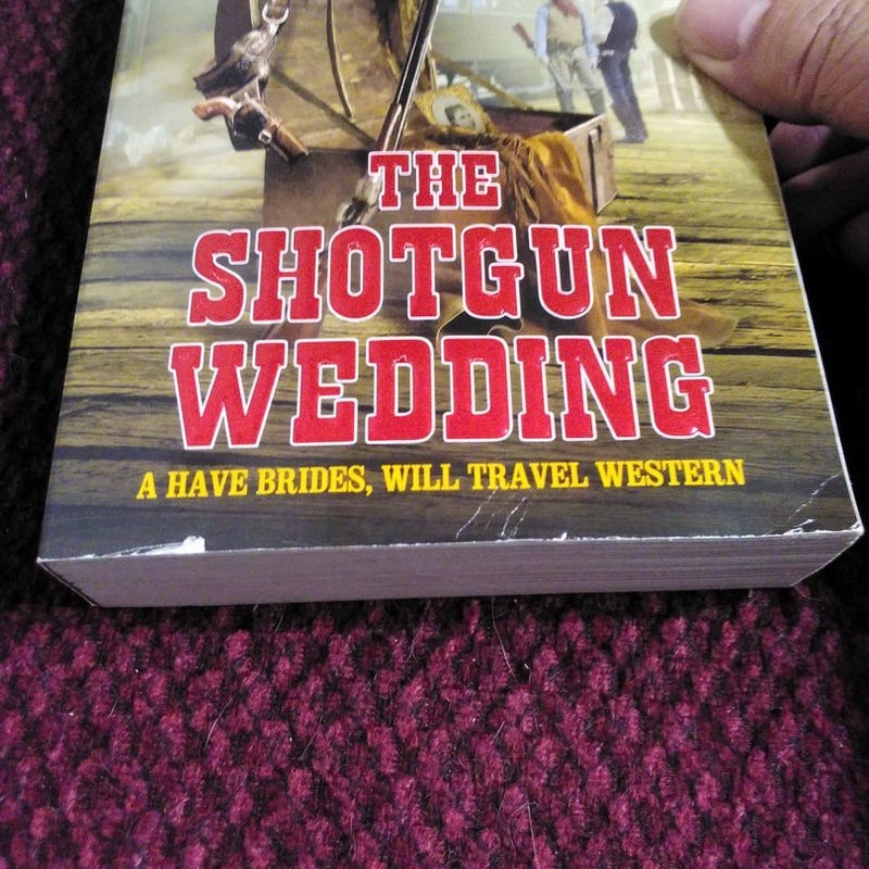 Shotgun Wedding The