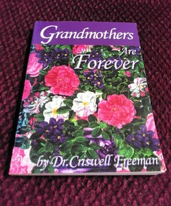 Grandmothers Are Forever
