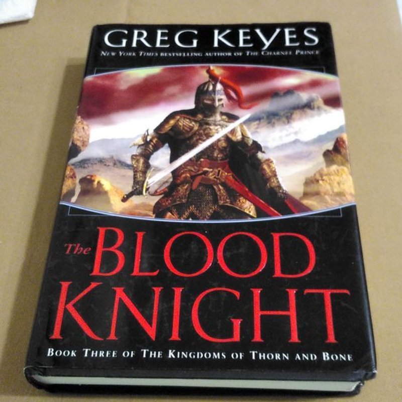 The Blood Knight by Greg Keyes