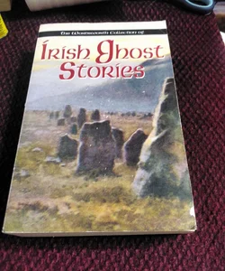 The Wordsworth Collection of Irish Ghost Stories