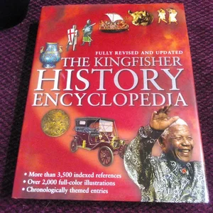 The Kingfisher History Encyclopedia