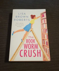 The Bookworm Crush