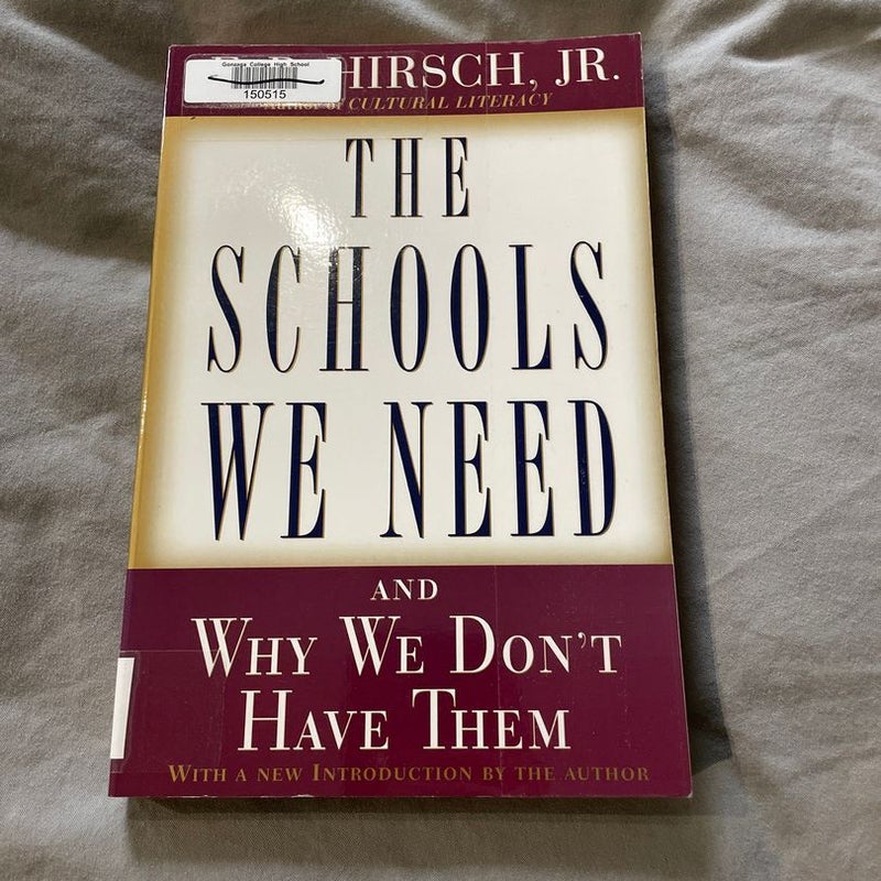 The Schools We Need