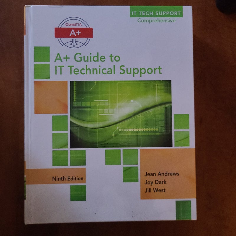 A+ Guide to IT Technical Support (Hardware and Software)