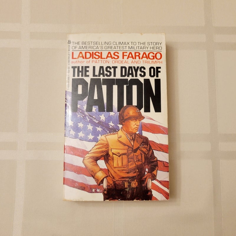 The Last Days of Patton