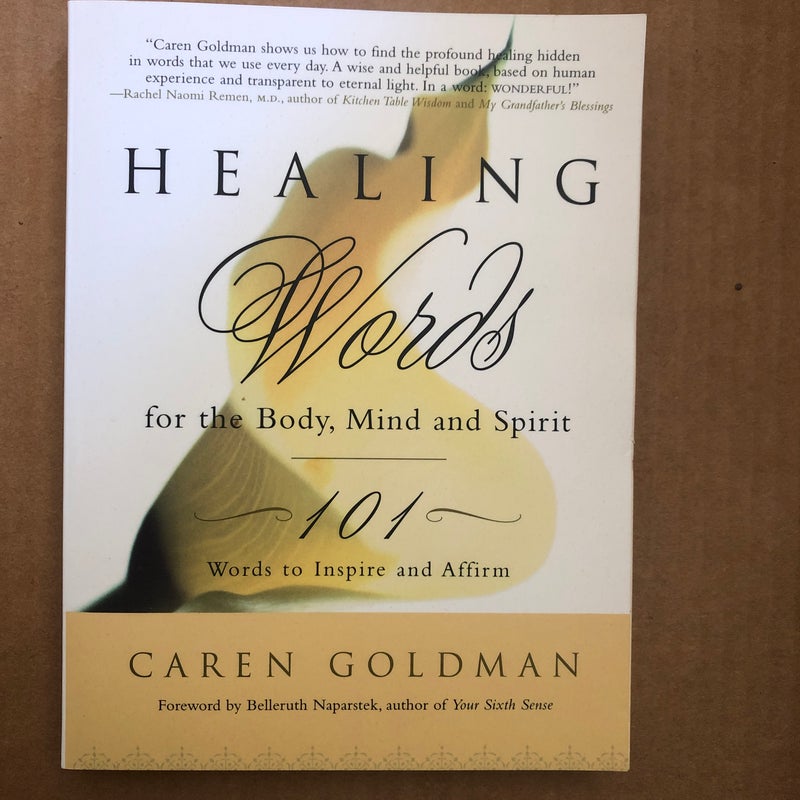 Healing Words for the Body, Mind, and Spirit