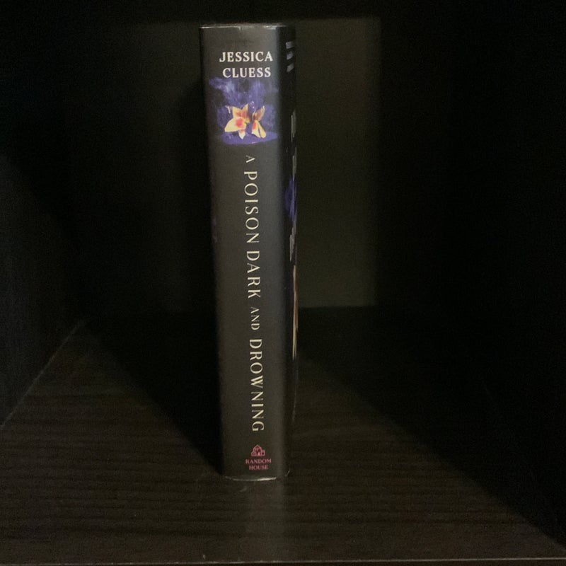 A Poison Dark and Drowning FIRST EDITION (Kingdom on Fire, Book Two)