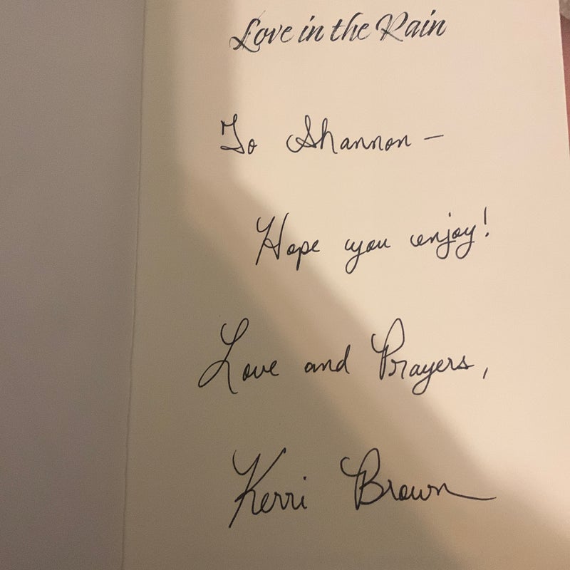 Love in the Rain SIGNED WITH NOTE FROM AUTHOR