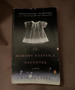 The Memory Keeper's Daughter