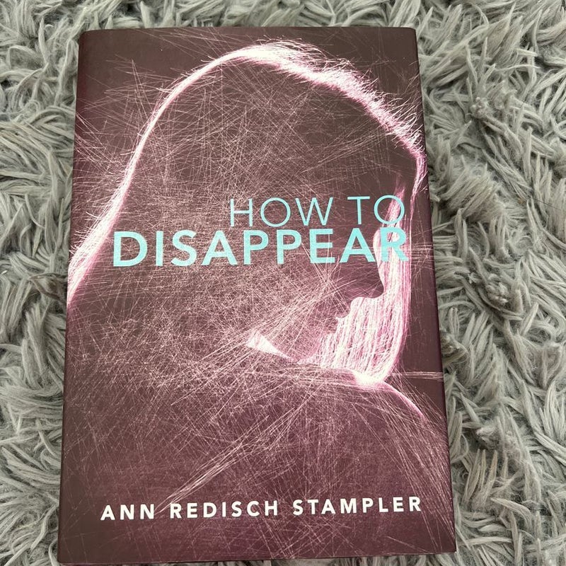 How to Disappear