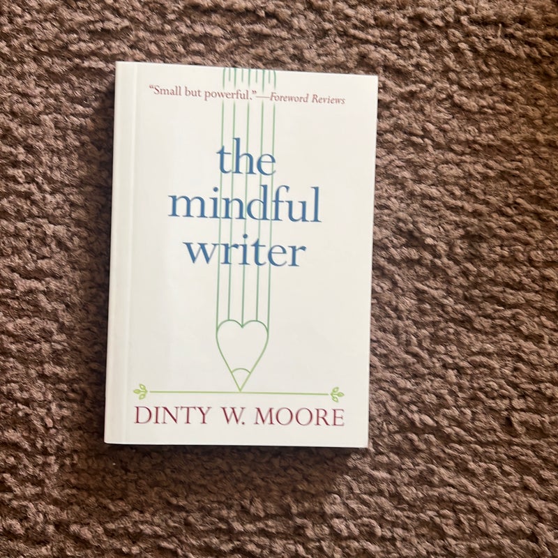 The Mindful Writer