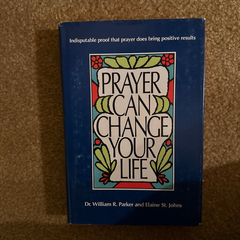 Prayer Can Change Your Life