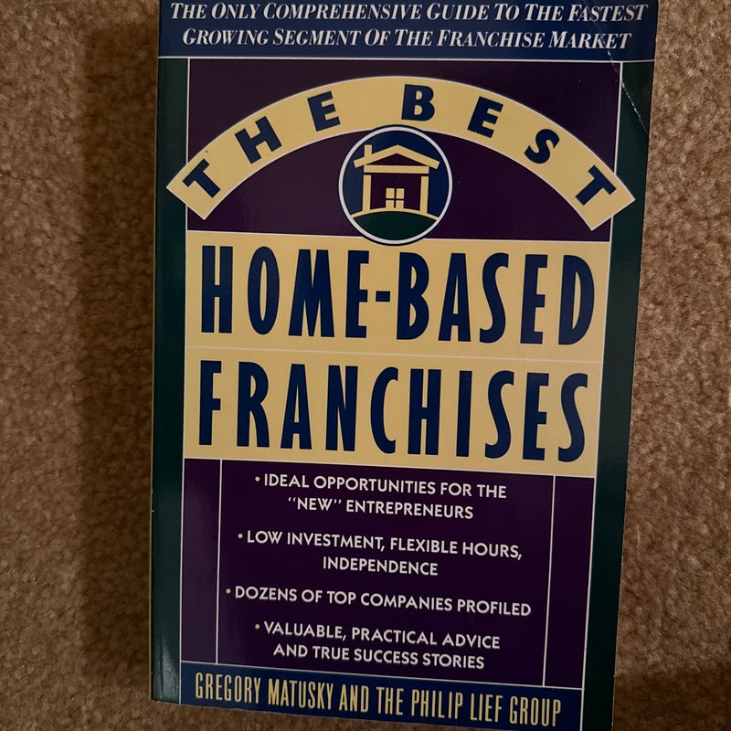 The Best Home Based Franchises