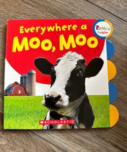 Everywhere a Moo, Moo