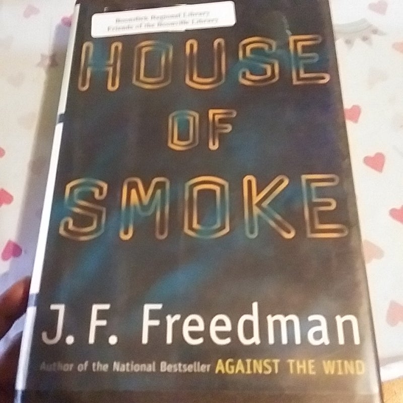 House of Smoke