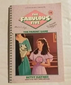 The parent game - the fabulous five 