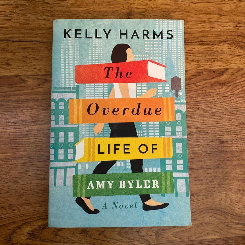 The Overdue Life of Amy Byler