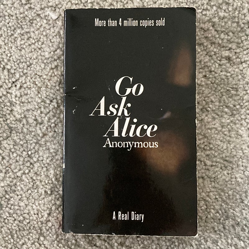 Go ask alice