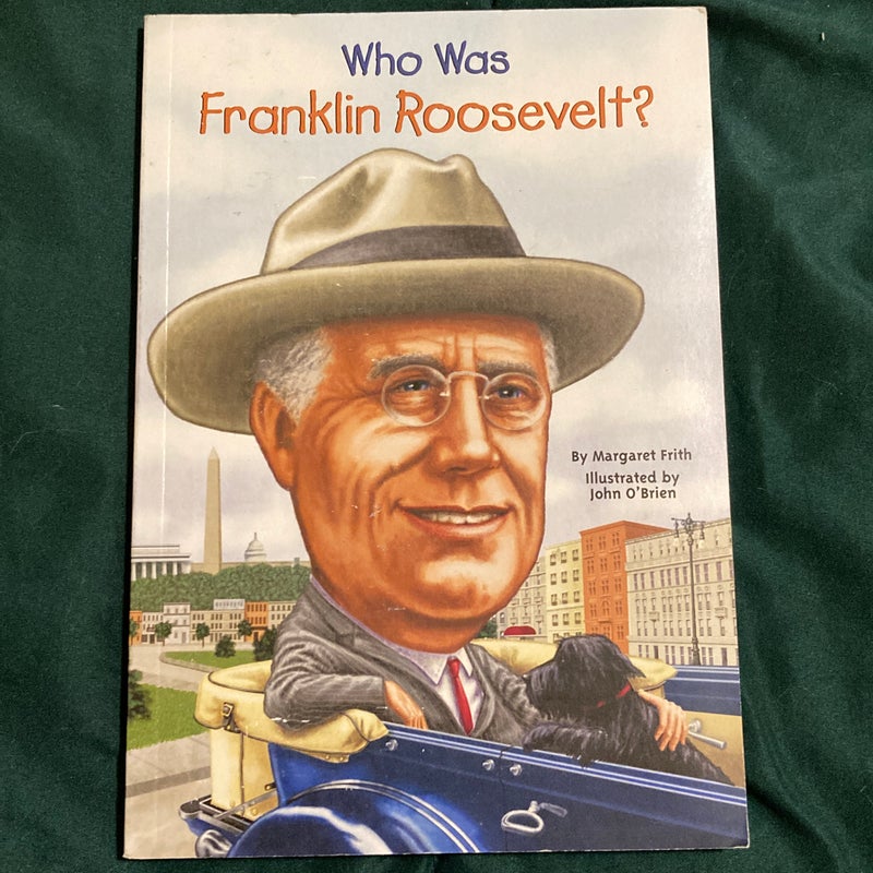 Who Was Franklin Roosevelt?