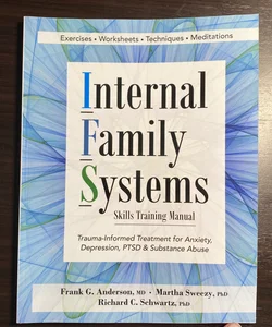 Internal Family Systems Skills Training Manual