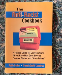 The Anti-Racist Cookbook