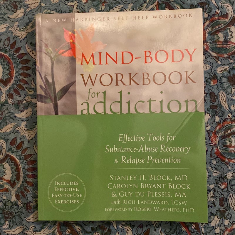 Mind-Body Workbook for Addiction