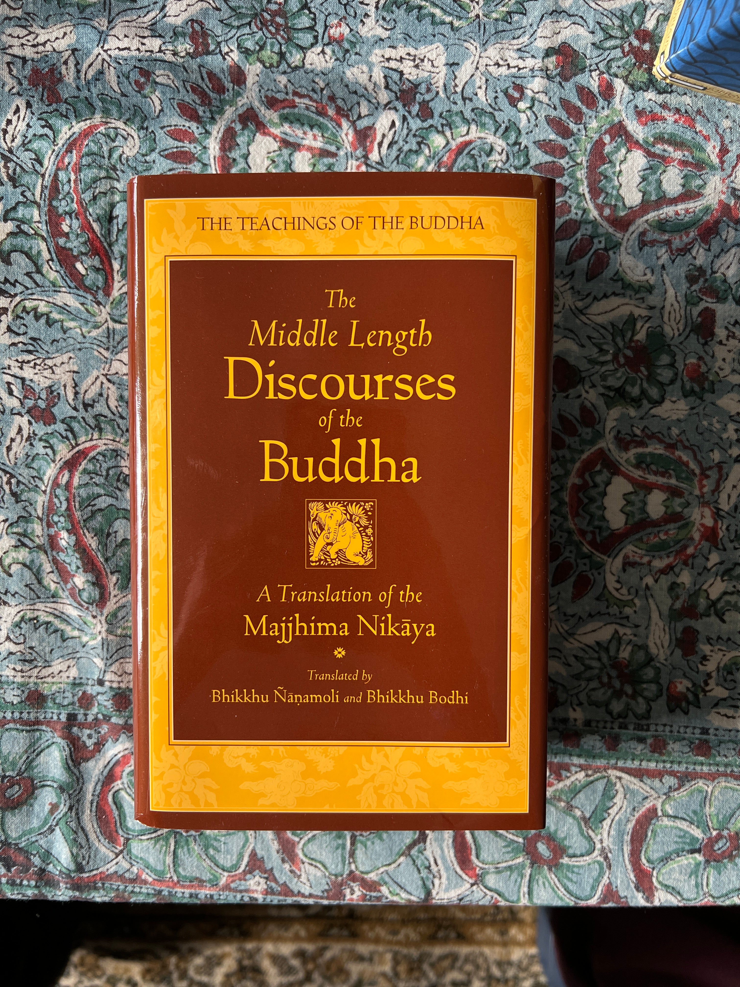 The Middle Length Discourses of the Buddha