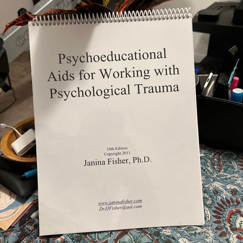 Psychoeducational Aids for Working with Psychological Trauma