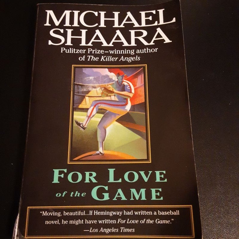 FOR LOVE OF THE GAME (PAPERBACK) - Jeff Shaara