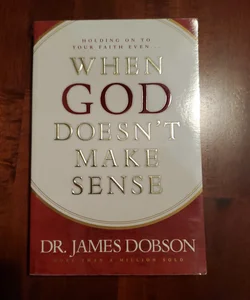 When God doesn't make sense