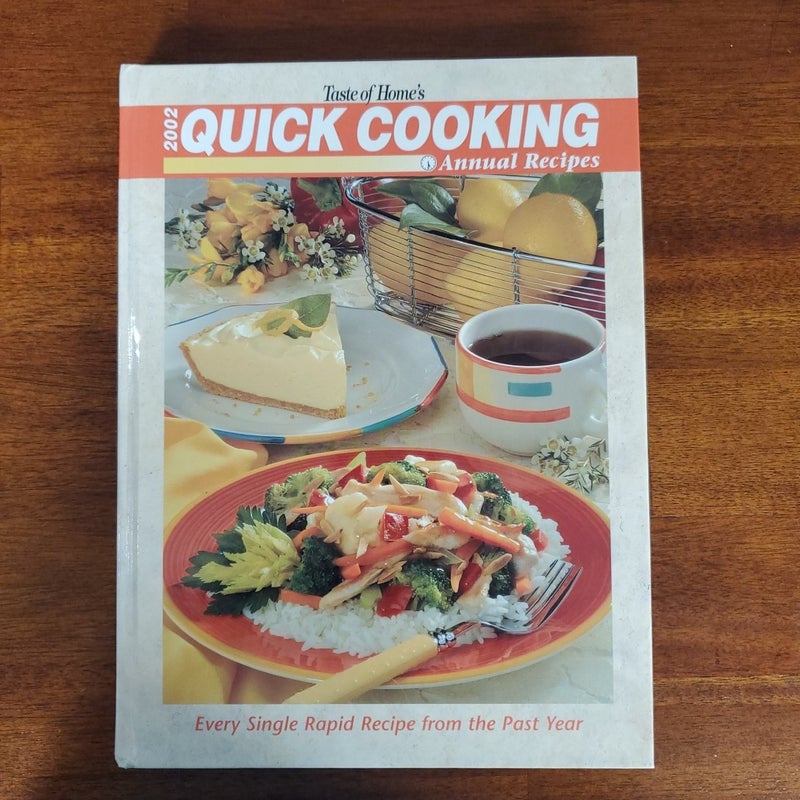 2002 Quick Cooking Annual Recipes