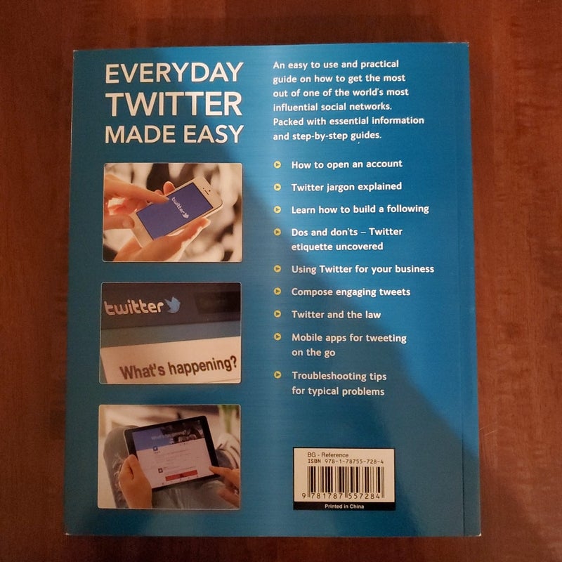 Everyday Twitter Made Easy
