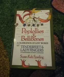 Poplollies and Bellibones/Tenderfeet and Ladyfingers