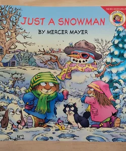 Little Critter: Just a Snowman